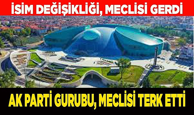 Nihat Zeybekci Kongre ve Kültür Merkezi’nin ismi değişti