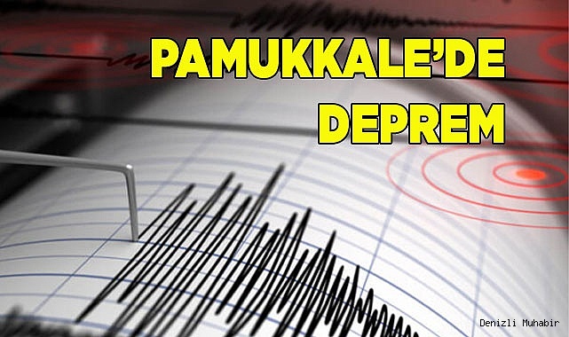 Pamukkale’de 3.9 büyüklüğünde deprem meydana geldi