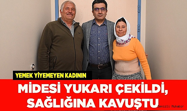 Yemek yiyemeyen kadın midesi yukarı çekilerek sağlığına kavuştu