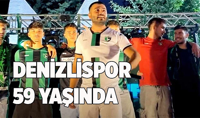 DENİZLİSPOR 59 YAŞINDA