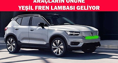 Araçların önüne yeşil fren lambası geliyor