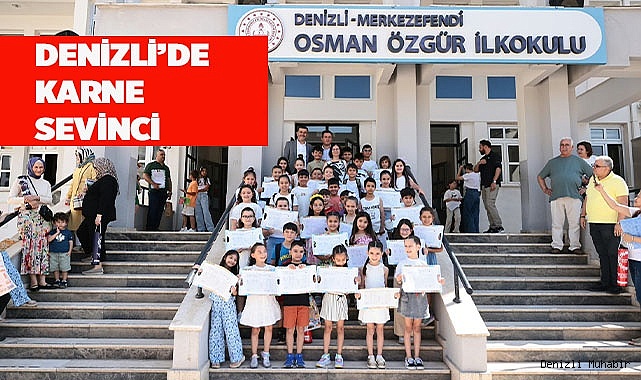 DENİZLİ’DE KARNE SEVİNCİ