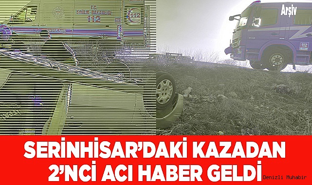 Kazada yaralanmıştı, 51 gün sonra hayatını kaybetti