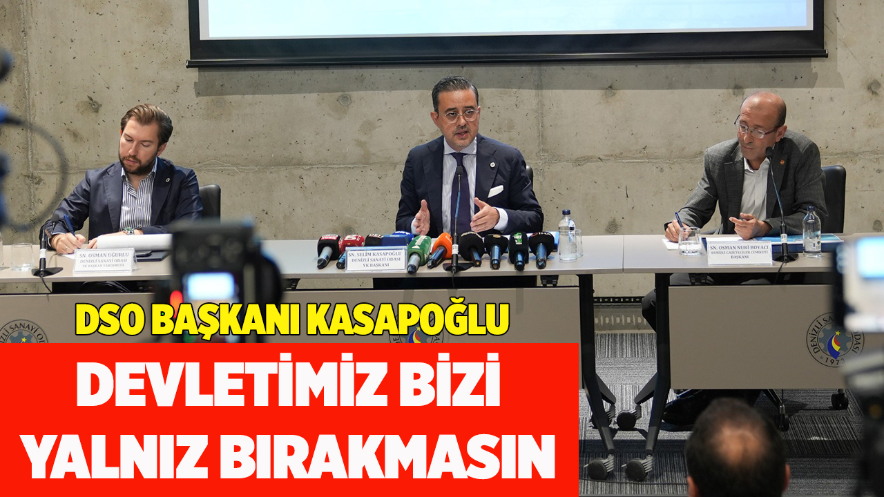 DEVLETİMİZ BİZİ YALNIZ BIRAKMASIN