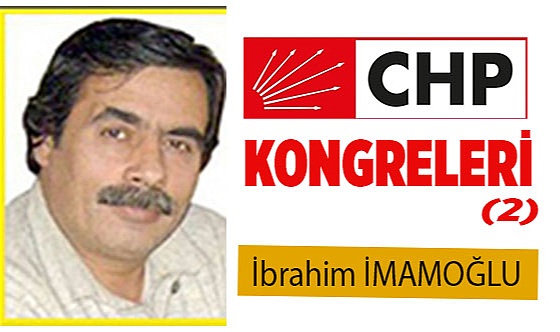 CHP KONGRELERİ (2)