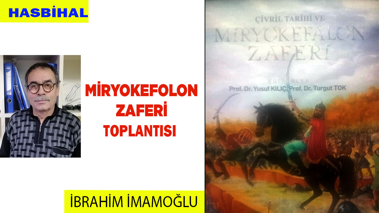 MİRYOKEFALON ZAFERİ TOPLANTISI