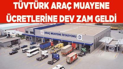 TÜVTÜRK araç muayene ücretlerine zam geldi