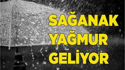 Denizli'ye sağanak yağış geliyor