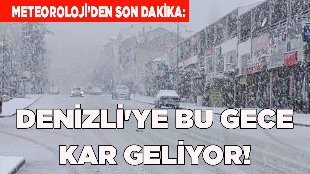 DENİZLİ'YE BU GECE KAR GELİYOR