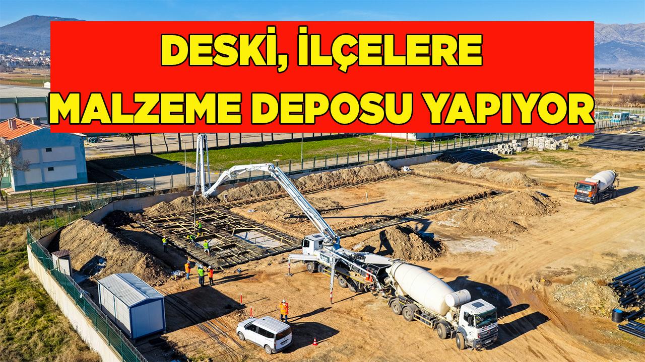 DESKİ ilçelere malzeme deposu yapıyor