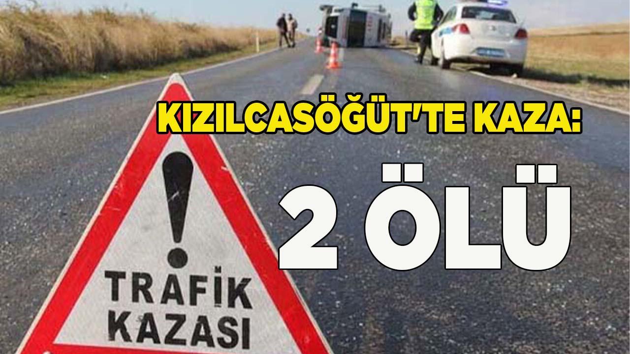 Kızılcasöğüt'te kaza: 2 ölü