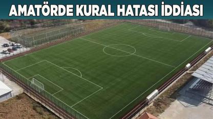 Amatör maçta  kural hatası iddiası
