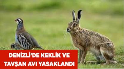 Keklik ve tavşan avı yasaklandı