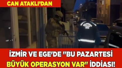 Can Ataklı'dan önemli operasyon iddiası