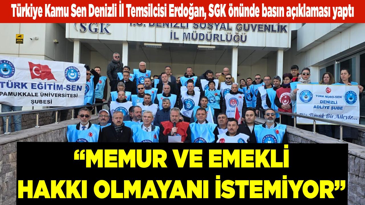 MEMUR VE EMEKLİ HAKKI OLMAYANI İSTEMİYOR