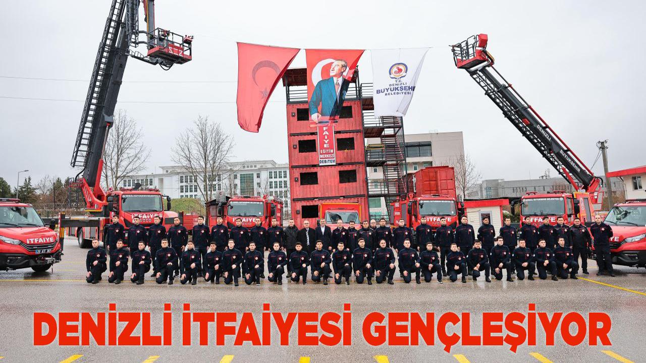 Denizli İtfaiyesi Gençleşiyor