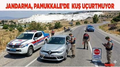 Pamukkale Yolunda Sıkı denetim