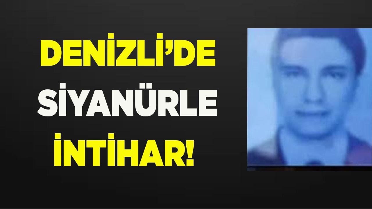 Denizli’de Siyanürle Şok Ölüm