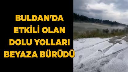 Buldan'da Etkili Olan Dolu Yolları Beyaza Bürüdü