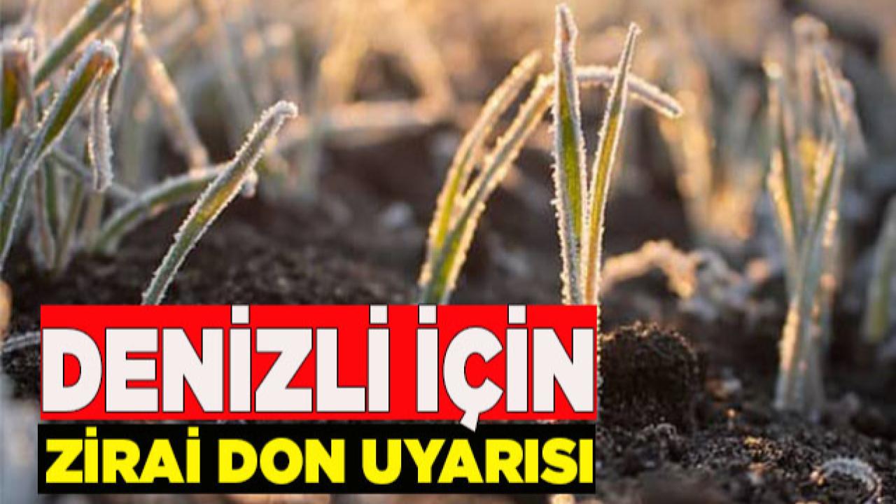 Denizlili Çiftçiye Don Uyarısı