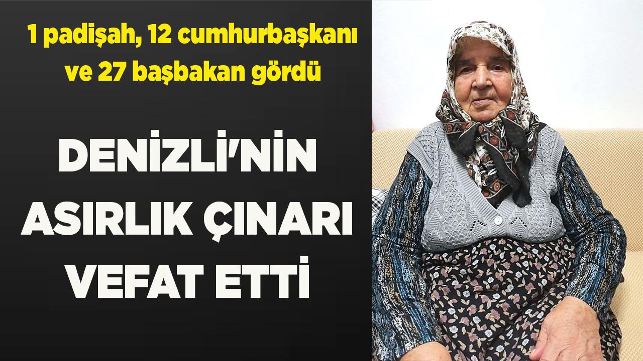 Denizli’nin Asırlık Çınarı Hidaye Kurt Ebediyete Uğurlandı