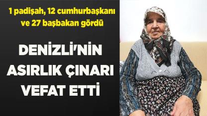 Denizli’nin Asırlık Çınarı Hidaye Kurt Ebediyete Uğurlandı