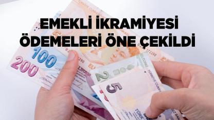 Emekli İkramiyesi Ödemeleri Öne Çekildi
