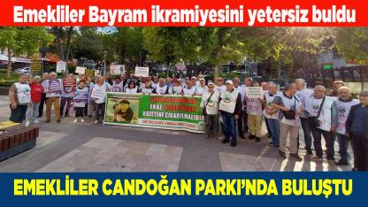 Emekliler Bayram ikramiyesini yetersiz buldu