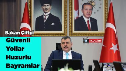 Güvenli Yollar Huzurlu Bayramlar