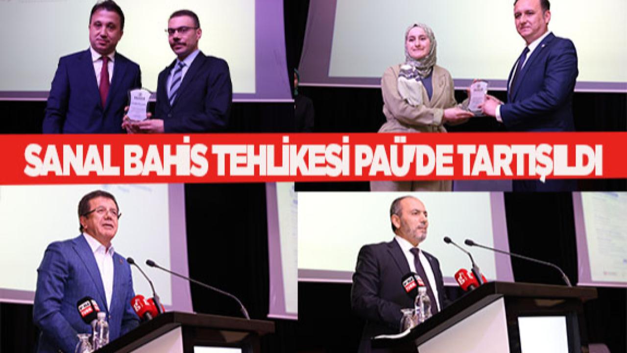 Sanal Bahis Tehlikesi PAÜ'de Tartışıldı