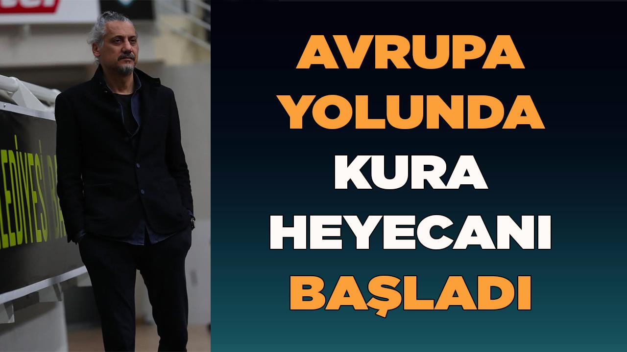Avrupa Yolunda Kura Heyecanı Başladı