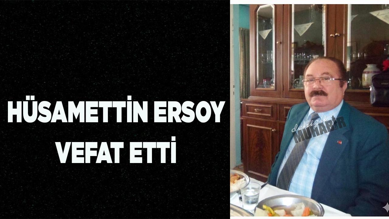 Belediye Eski Zabıta Müdürü Hüsamettin Ersoy Vefat Etti