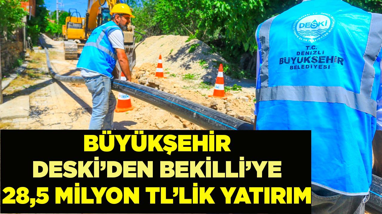Büyükşehir DESKİ’den Bekilli’ye 28,5 milyon TL’lik yatırım