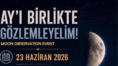 Denizli Bilim Merkezi’nden gökyüzü tutkunlarına özel etkinlik