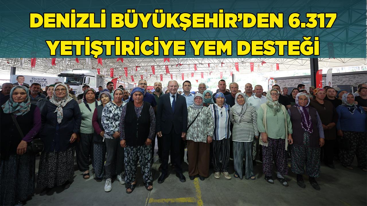 Denizli Büyükşehir’den 6.317 yetiştiriciye yem desteği