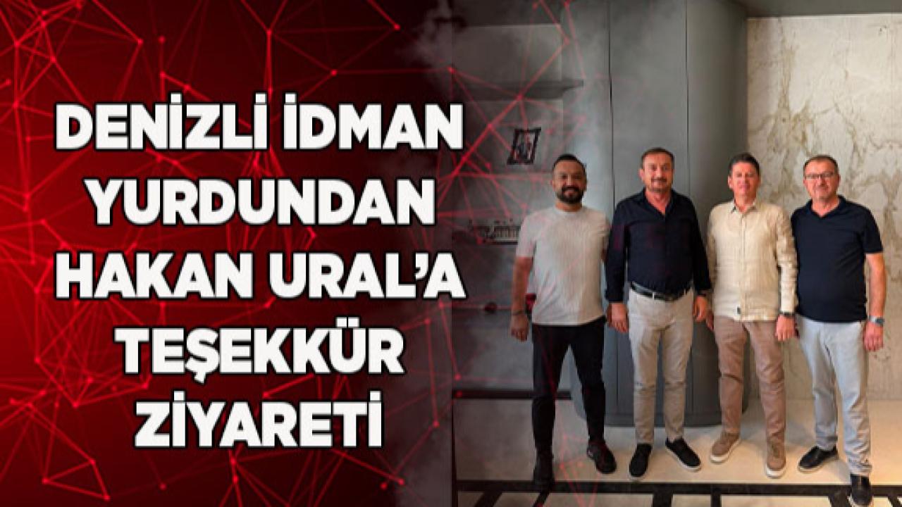 Denizli İdman Yurdundan Hakan Ural’a Teşekkür Ziyareti