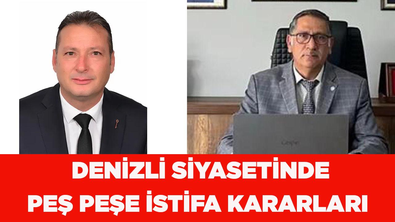 Denizli Siyasetinde Peş Peşe İstifa Kararları