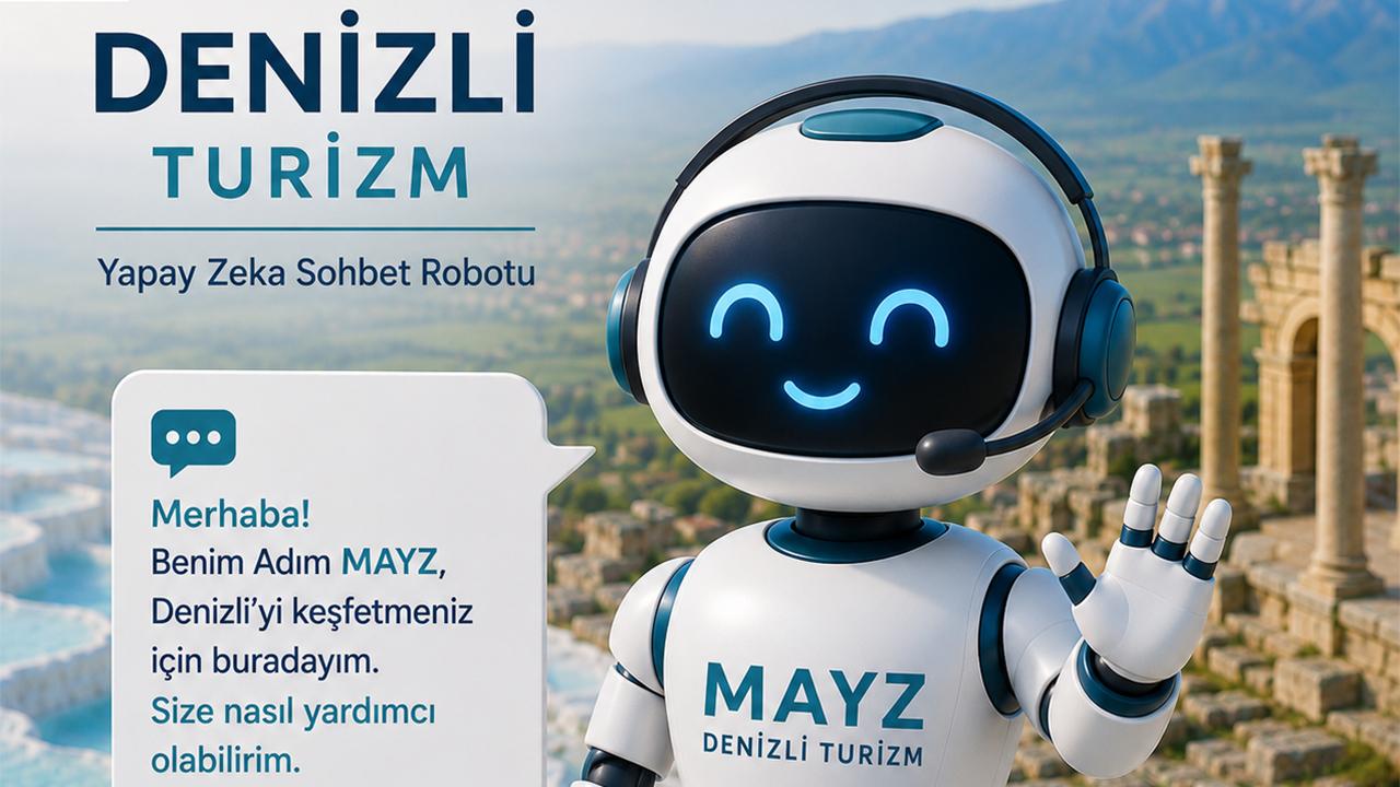 Denizli Turizminde Yapay Zekâ Dönemi MAYZ Tanıtıldı