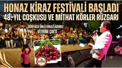 Denizli'de 48. Honaz Kiraz Festivali Açıldı