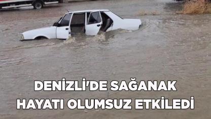 Denizli'de Sağanak Hayatı Olumsuz Etkiledi