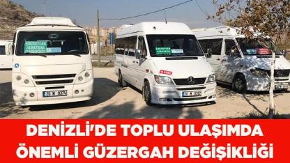 Denizli'de Toplu Ulaşımda Önemli Güzergah Değişikliği