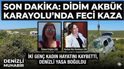 DİDİM’DEKİ KAZADA YÜREKLER YANDI