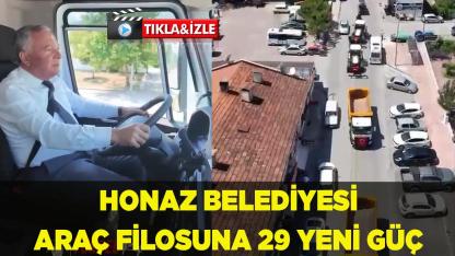 Honaz Belediyesi Araç Filosuna 29 Yeni Güç