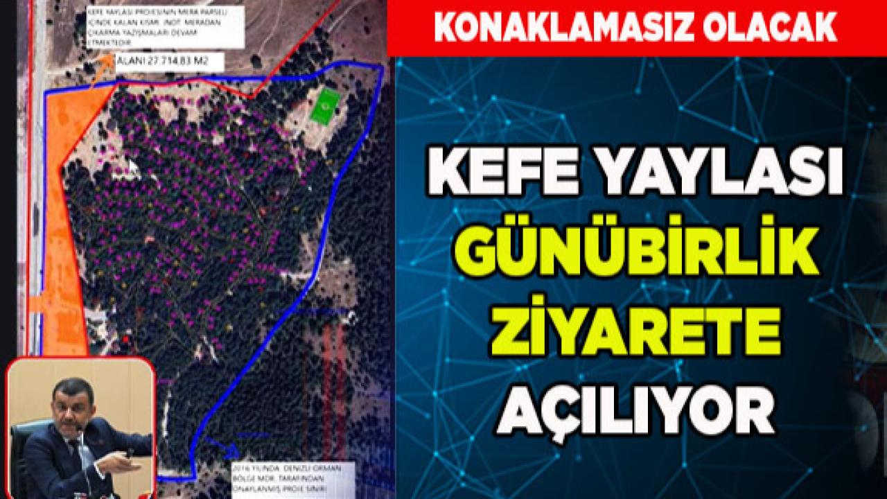 Kefe Yaylası Kapılarını Ziyaretçilere Açıyor