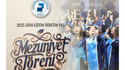 Pamukkale Üniversitesi’nde Mezuniyet Heyecanı Başlıyor