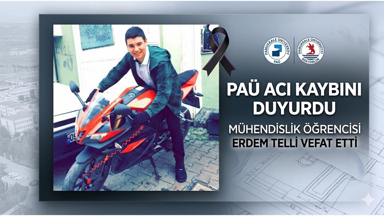 PAÜ Acı Kaybını Duyurdu Mühendislik Öğrencisi Vefat Etti