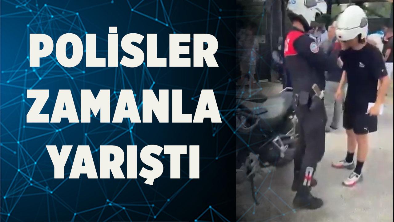 Polisler Zamanla Yarıştı