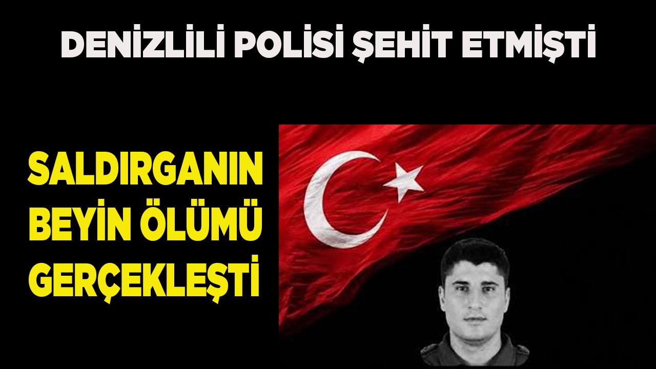 SALDIRGANIN BEYİN ÖLÜMÜ GERÇEKLEŞTİ