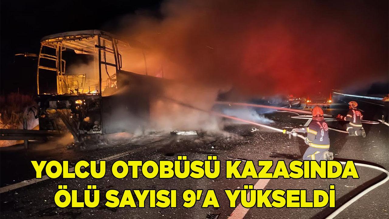 Yolcu Otobüsü Kazasında Ölü Sayısı 9'a Yükseldi