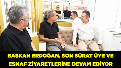 BAŞKAN ERDOĞAN, SON SÜRAT ESNAF ZİYARETİNDE
